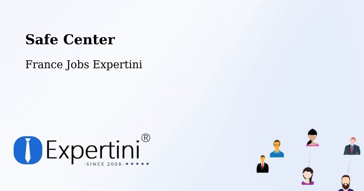 Safety Center – Bazas - France Jobs Expertini